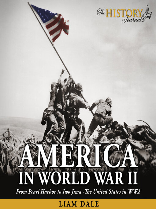 Title details for America in World War II by Liam Dale - Available